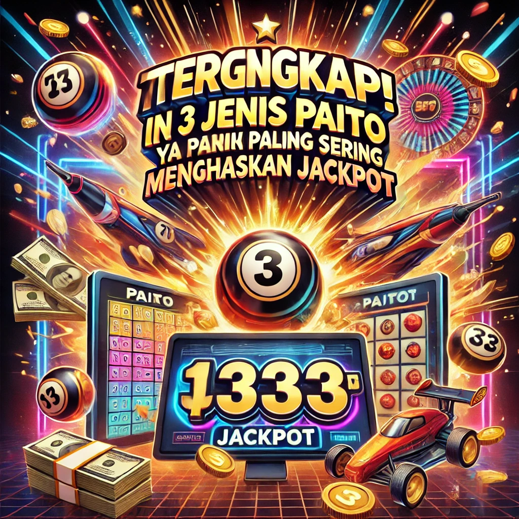 TERUNGKAP! Inilah 3 Jenis Paito yang Paling Sering Menghasilkan Jackpot